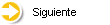 Siguiente